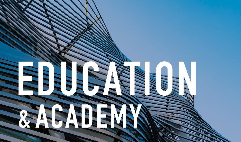 EDUCATION & ACADEMY